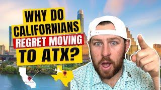 Why Californians REGRET Moving To Austin Texas | Top 5 Reasons Why!