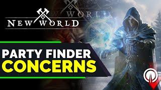 New World Concerns With The Party Finder & My Thoughts | MMO Discussion