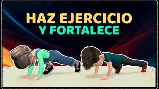 EJERCICIOS PARA PONERSE FUERTE – ENTRENAMIENTO PARA NIÑOS EN CASA