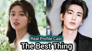 Zhang Ling He And Xu Ruo Han (The Best Thing Chinese drama) Real Life 2024