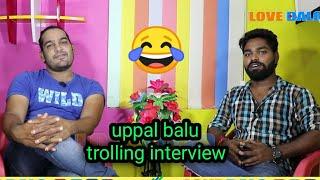 Tik tok star Uppal balu Trolling interview