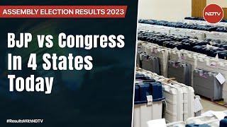 Assembly Election Results 2023 | Big Test For BJP, Congress As Counting Begins In 4 States