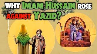 Imam Hussain's Stand Against Yazid | Hussain Ibn Ali | Karbala | Muharram 2024 | Imam Ali |KAZSchool