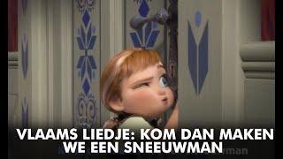 Frozen | Vlaams Liedje: Kom Dan Maken We Een Sneeuwman | Disney BE