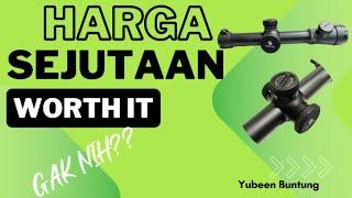 jangan beli scope yubeen buntung ini - yubeen 2-8x24 kacau banget