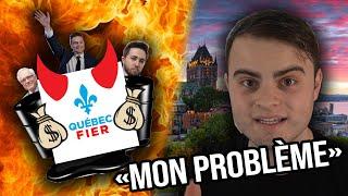 Mon problème avec Québec FIER