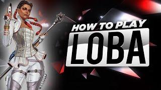 How to play Loba in Season 13 - Apex Legends Tips & Tricks