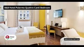 B&B Hotel Palermo Quattro Canti - Full Review | Voyage Italy