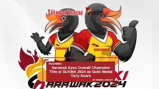 Sarawak Eyes Overall Champion Title at SUKMA 2024 as Gold Medal Tally Soars