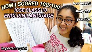 #44  How to score 100/100 in ICSE Class 10 English Language