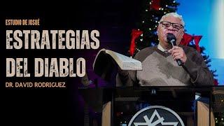 Estrategias del diablo | Dr. David Rodríguez| Estudio Biblico| TBB El Redentor