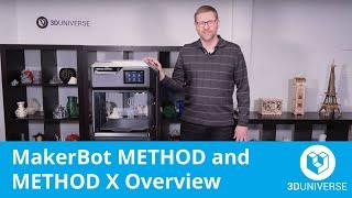 MakerBot METHOD and METHOD X Overview