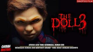 THE DOLL 3 2022 | Sinopsis Film Horor Indonesia Terbaru 2022