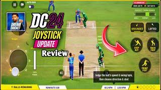 Dream Cricket 24 New Update | Dream Cricket 24 Joystick Update Review | First Impression