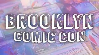 Brooklyn Comic Con 2022 With All Ages of Geek!