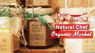 Natural Chef Organic Market at The College of Naturopathic Medicine