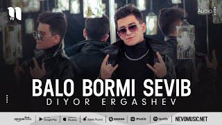 Diyor Ergashev - Balo bormi sevib (audio 2022)