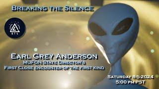 Earl Gray Anderson's First Close Encounter of the Third Kind