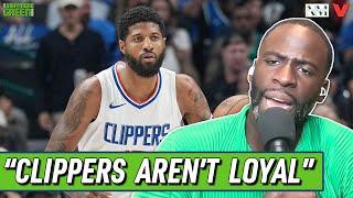 Clippers MESSED UP letting Paul George go to 76ers + Draymond Green reacts to Warriors trade rumor