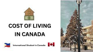 Cost of Living In Edmonton | Pinoy International Student in Canada