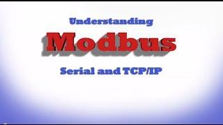 Understanding Modbus Serial and TCP/IP