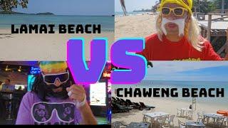 Lamai Beach VS Chaweng Beach, which one is best for you? Koh Samui. Thailand
