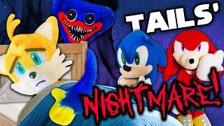 Tails' Nightmare! - Sonic and Friends