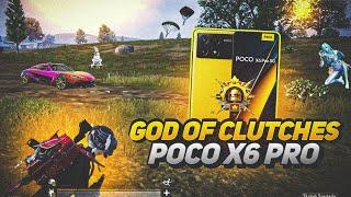 GOD OF CLUTCHES - POCO X6 PRO  DIMENSITY 8300 ULTRA ( SMOOTH + 90 FPS GAMEPLAY) PUBG/BGMI.