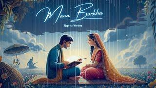 Mann Barkha (Reprise) - Nikhil Pawar Music Feat. Payal Mallik, Nikita Purandare | Official Audio