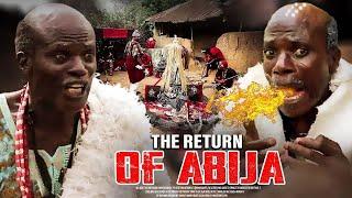 The Return Of Abija | An African Yoruba Movie