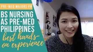 BS Nursing as a Pre-Med Course in the Philippines