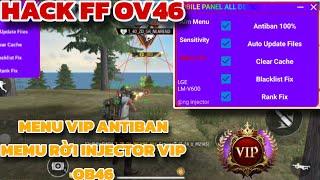 Hướng Dẫn Hack FF OB46 | Menu Rời Injector FF OB46 Antiban | Aim Head Aim Lock Full Headshot