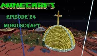 Mobiuscraft Episode 24 - Dancing Thistle Branch and a Busted Promise - A Minecraft Lets play