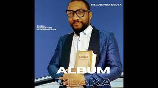 SIELO BINDA - BILAKA ALBUM COMPLET AUDIO