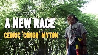 Cedric Congos Myton - A new race (Tsadiq Collection / Soulove Records)