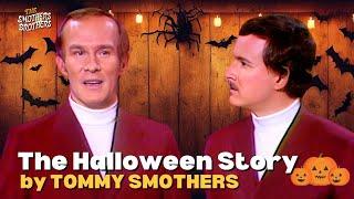 The Halloween Story By Tommy Smothers | The Smothers Brothers Comedy Hour