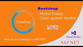ASP.NET - How to use loading in bootstrap 4