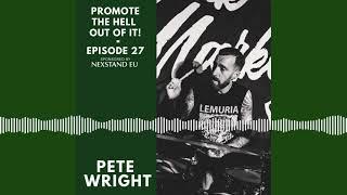 Pete Wright : Yoga, Meditation, Ducking Punches & Punk Rock!