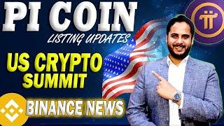 Pi Coin Listing on Binance Update | US Crypto Reserves News | Pi Coin Price