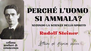 PERCHE' CI SI AMMALA?  - R. Steiner - Ita Wegman