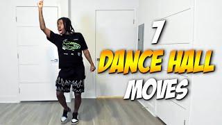 7 Dance Hall Moves to Learn Before 2024 | Dance Tutorial