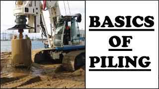 Basics of Piling