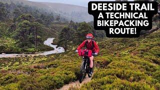 Bikepacking one of Scotland's more technical routes | Deeside Trail