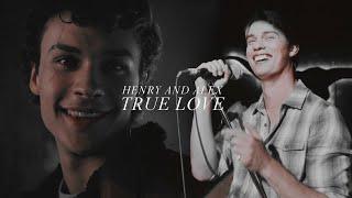 Henry and Alex • True Love (FANCAST)