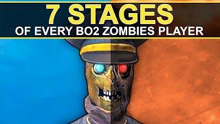 The 7 Stages Of Every BO2 Zombies Player