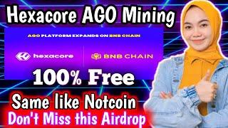 Hexacore AGO Mining bot - Backed BNB chain - Free to participate Airdrop - Crypto airdrop