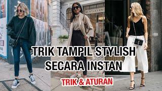 TRIK TAMPIL STYLISH SECARA INSTAN!! Trik & Aturan Padu-Padan Busana.