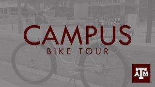 Texas A&M Campus Bike Tour