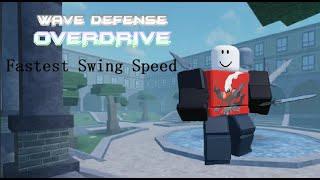 Wave Defense: OVERDRIVE! Fastest swing speed