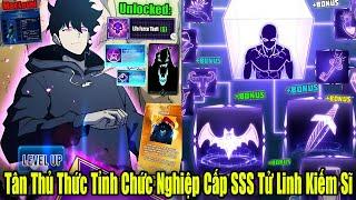 FULL BỘ | Vừa Tân Thủ Đã Thức Tỉnh Chức Nghiệp Cấp SSS Tử Linh Kiếm Sĩ | Review Truyện